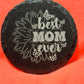 Mother's Day -  Black Slate Stone Cup Coaster