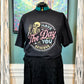 Have the day you deserve -  Full Color Shirt
